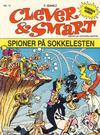 Cover for Clever & Smart (Bladkompaniet / Schibsted, 1988 series) #13 - Spioner på sokkelesten