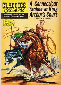 Cover Thumbnail for Classics Illustrated (Thorpe & Porter, 1951 series) #30 - A Connecticut Yankee at King Arthur's Court