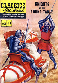 Cover Thumbnail for Classics Illustrated (Thorpe & Porter, 1951 series) #108 - Knights of the Round Table