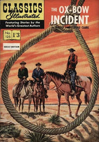 Cover Thumbnail for Classics Illustrated (Thorpe & Porter, 1951 series) #125 - The Ox-Bow Incident