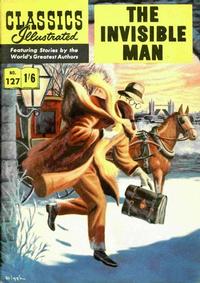 Cover for Classics Illustrated (Thorpe & Porter, 1951 series) #127 - The Invisible Man