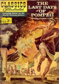 Cover for Classics Illustrated (Thorpe & Porter, 1951 series) #153 - The Last Days of Pompeii
