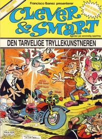 Cover Thumbnail for Clever & Smart (Bladkompaniet / Schibsted, 1988 series) #17 - Den tarvelige tryllekunstneren