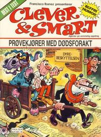 Cover Thumbnail for Clever & Smart (Bladkompaniet / Schibsted, 1988 series) #18 - Prøvekjører med dødsforakt