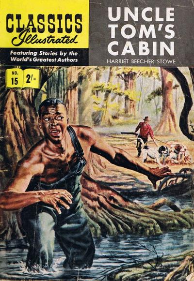 Cover for Classics Illustrated (Thorpe & Porter, 1951 series) #15 - Uncle Tom's Cabin