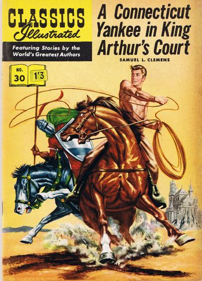 Cover for Classics Illustrated (Thorpe & Porter, 1951 series) #30 - A Connecticut Yankee at King Arthur's Court