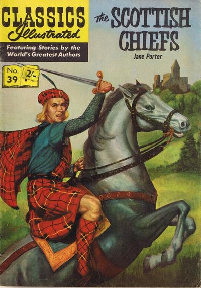 Cover for Classics Illustrated (Thorpe & Porter, 1951 series) #39 - The Scottish Chiefs