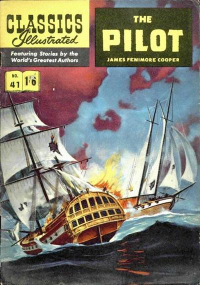 Cover for Classics Illustrated (Thorpe & Porter, 1951 series) #41 - The Pilot