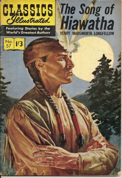Cover for Classics Illustrated (Thorpe & Porter, 1951 series) #57 - The Song of Hiawatha