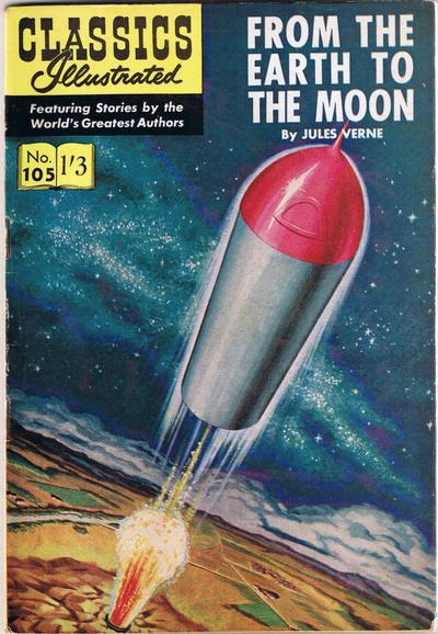 Cover for Classics Illustrated (Thorpe & Porter, 1951 series) #105 - From the Earth to the Moon