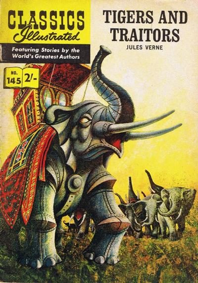 Cover for Classics Illustrated (Thorpe & Porter, 1951 series) #145 - Tigers and Traitors
