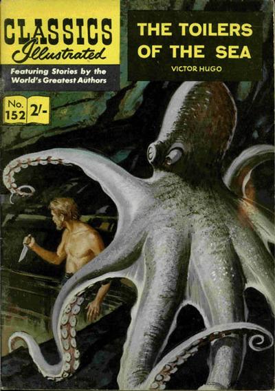Cover for Classics Illustrated (Thorpe & Porter, 1951 series) #152 - The Toilers of the Sea