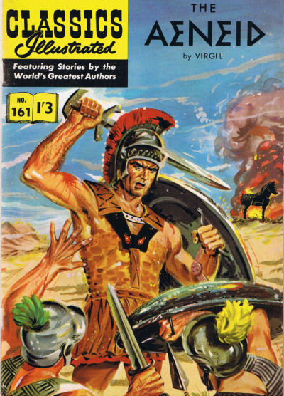 Cover for Classics Illustrated (Thorpe & Porter, 1951 series) #161 - The Aeneid