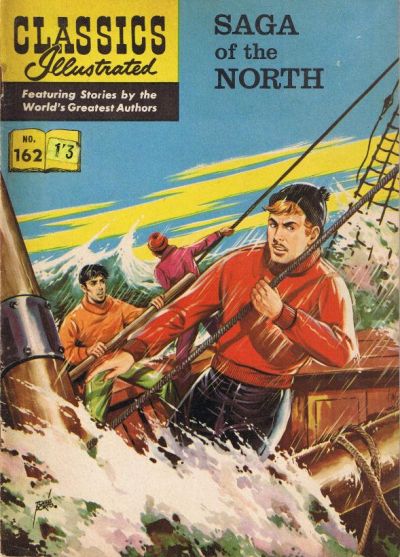 Cover for Classics Illustrated (Thorpe & Porter, 1951 series) #162 - Saga of the North