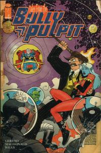 Cover Thumbnail for Tales from the Bully Pulpit (Image, 2004 series) 