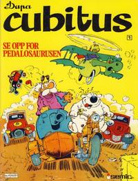 Cover for Cubitus (Semic, 1980 series) #1 - Se opp for pedalosaurusen
