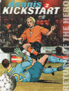 Cover for Dennis Kickstart (Serieforlaget / Se-Bladene / Stabenfeldt, 2001 series) #2 - Return of the Hero