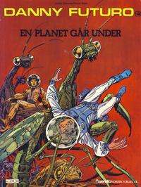 Cover Thumbnail for Danny Futuro (Semic, 1980 series) #4 - En planet går under