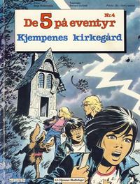 Cover Thumbnail for De 5 på eventyr (Hjemmet / Egmont, 1983 series) #4 - Kjempenes kirkegård