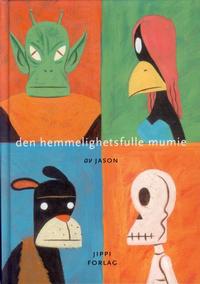 Cover Thumbnail for Den hemmelighetsfulle mumie (Jippi Forlag, 2001 series) 
