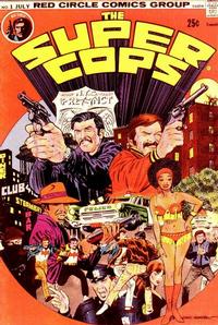 Cover Thumbnail for The Super Cops (Archie, 1974 series) #1 [Cover Price]