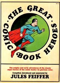Cover Thumbnail for The Great Comic Book Heroes (Dial Press, 1965 series) 