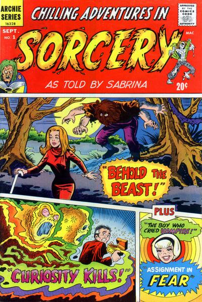 Cover for Chilling Adventures in Sorcery as Told by Sabrina (Archie, 1972 series) #1