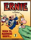 Cover Thumbnail for Ernie [Ernie bok] (1993 series) #2 - Veien til mannens hjerte ...