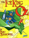 Cover for The Ice King of Oz (First, 1987 series) [First Printing]