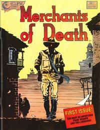 Cover Thumbnail for Merchants of Death (Eclipse, 1988 series) #1