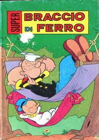 Cover Thumbnail for Super Braccio di Ferro (Editoriale Metro, 1973 series) #92