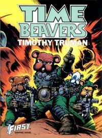 Cover Thumbnail for Time Beavers [First Comics Graphic Novel Number Two] (First, 1985 series) 