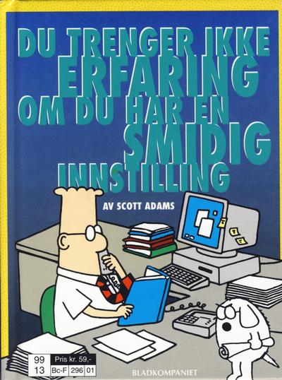 Cover for Dilbert bok (Bladkompaniet / Schibsted, 1998 series) #[01] - Du trenger ikke erfaring om du har en smidig innstilling