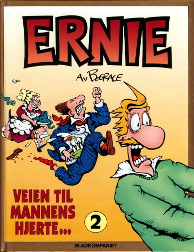 Cover for Ernie [Ernie bok] (Bladkompaniet / Schibsted, 1993 series) #2 - Veien til mannens hjerte ...