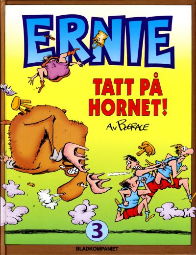 Cover for Ernie [Ernie bok] (Bladkompaniet / Schibsted, 1993 series) #3 - Tatt på hornet!