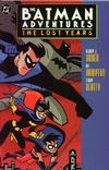 Cover for The Batman Adventures: The Lost Years (DC, 1999 series) 
