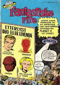 Cover for Fantastiske Fire (Serieforlaget / Se-Bladene / Stabenfeldt, 1968 series) #7/1968