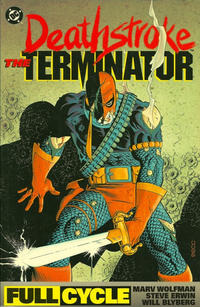 Cover Thumbnail for Deathstroke, the Terminator -- Full Cycle (DC, 1992 series) 