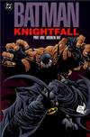 Cover Thumbnail for Batman: Knightfall (1993 series) #1 [2000 edition] - Broken Bat [Second Printing]