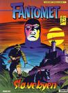 Cover for Fantomet Spesialalbum (Semic, 1986 series) #1 - Slavebyen