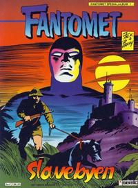 Cover Thumbnail for Fantomet Spesialalbum (Semic, 1986 series) #1 - Slavebyen