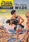 Cover Thumbnail for Illustrierte Klassiker [Classics Illustrated] (1956 series) #47 - Der kleine Wilde [HLN 50]