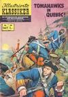 Cover for Illustrierte Klassiker [Classics Illustrated] (BSV - Williams, 1956 series) #147 - Tomahawks in Quebec! [HLN 141]