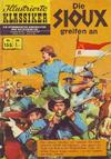 Cover for Illustrierte Klassiker [Classics Illustrated] (BSV - Williams, 1956 series) #155 - Die Sioux greifen an