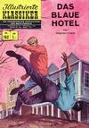 Cover for Illustrierte Klassiker [Classics Illustrated] (BSV - Williams, 1956 series) #162 - Das blaue Hotel