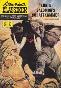 Cover Thumbnail for Illustrierte Klassiker [Classics Illustrated] (BSV - Williams, 1956 series) #26 - König Salomon's Schatzkammer [HLN 32]