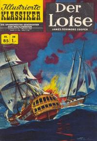 Cover Thumbnail for Illustrierte Klassiker [Classics Illustrated] (BSV - Williams, 1956 series) #85 - Der Lotse [HLN 85]