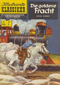 Cover Thumbnail for Illustrierte Klassiker [Classics Illustrated] (BSV - Williams, 1956 series) #93 - Die goldene Fracht [HLN 91]