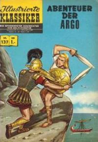 Cover Thumbnail for Illustrierte Klassiker [Classics Illustrated] (BSV - Williams, 1956 series) #137 - Abenteuer der Argo [HLN 137]