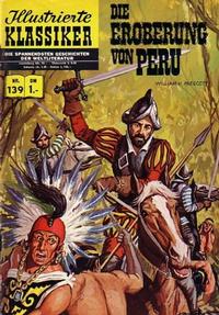 Cover Thumbnail for Illustrierte Klassiker [Classics Illustrated] (BSV - Williams, 1956 series) #139 - Die Eroberung von Peru [HLN 139]